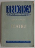 Teatru Gerhart Hauptmann - Carte Beletristica