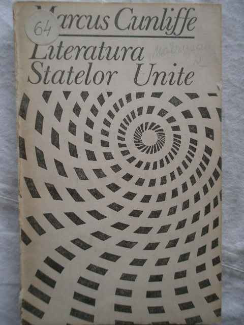 Literatura Statelor Unite - Marcus Cunliffe ,272091