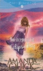 Noi inceputuri in Eclipse Bay foto