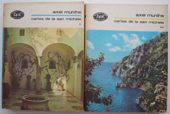 Cartea de la San Michele (2 volume) &ndash; Axel Munthe