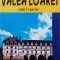 Valea Loarei. Ghid turistic - Mircea Cruceanu, Claudiu-Viorel Savulescu