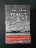 ION MAXIM - PE MALUL STYXULUI