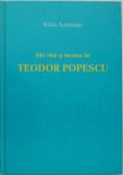 Din viata si lucrarea lui Teodor Popescu. O trezire crestina in biserica ortodoxa - Horia Azimioara