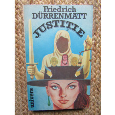 Friedrich Durrenmatt - Justitie