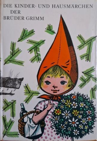 Die Kinder- und Hausmarchen &ndash; Bruder Grimm