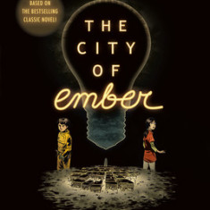 The City of Ember: The Graphic Novel