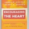 ENCOURAGING THE HEART , A LEADER&#039;S GUIDE TO REWARDING AND RECOGNIZING OTHERS By JAMES M. KOUZES and BARRY Z.POSNER , 2003