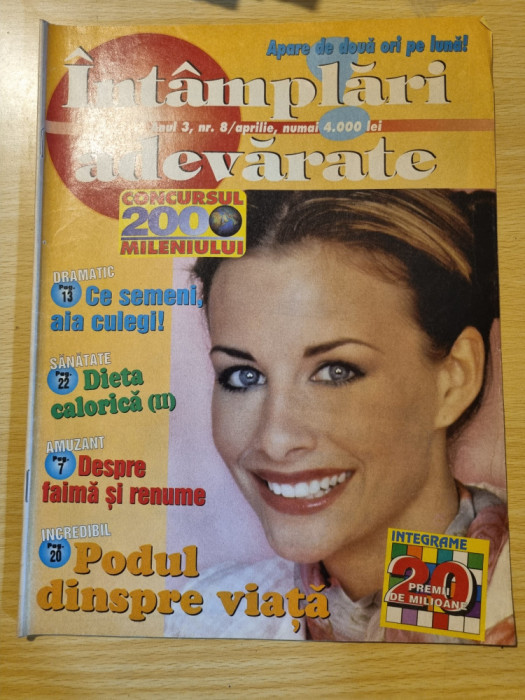 revista intamplari adevarate anul 3, nr. 8 - aprilie 1999