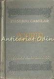 Poarta Furtunilor - Eusebiu Camilar, Editura Militara 1957, Roman