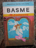 MIHAI EMINESCU-BASME BIBLIOTECA PENTRU TOTI COPII