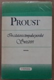 (C513) PROUST - IN CAUTARE TIMPULUI PIERDUT - SWANN