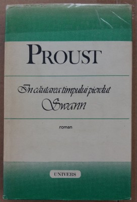 (C513) PROUST - IN CAUTARE TIMPULUI PIERDUT - SWANN foto