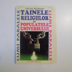 TAINELE RELIGIILOR SI POPULATIILE UNIVERSULUI de CRISTIAN NEGUREANU , 1995