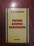 Priviri asupra Basarabiei - G. N. Viforeanu / R3P1F