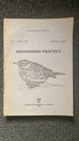 ORNITOLOGIE PRACTICA - Iordache, Stanescu