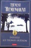 Carte Insulele lui Thomas Hudson - Ernest Hemingway, Editura Polirom, 2016, Necartonata, 474 pagini