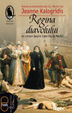 Regina diavolului Un roman despre Caterina de Medici (epub)