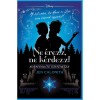 Disney - Ne &eacute;rezz, ne k&eacute;rdezz! - Sorsford&iacute;t&oacute; t&ouml;rt&eacute;netek - Jen Calonita