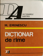 Dictionar de rime - M. Eminescu foto