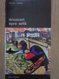 DRUMURI SPRE ARTA VOL.2-HEINRICH LUTZELER