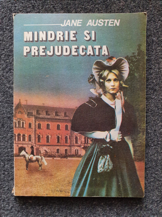 MANDRIE SI PREJUDECATA - Jane Austen 1991