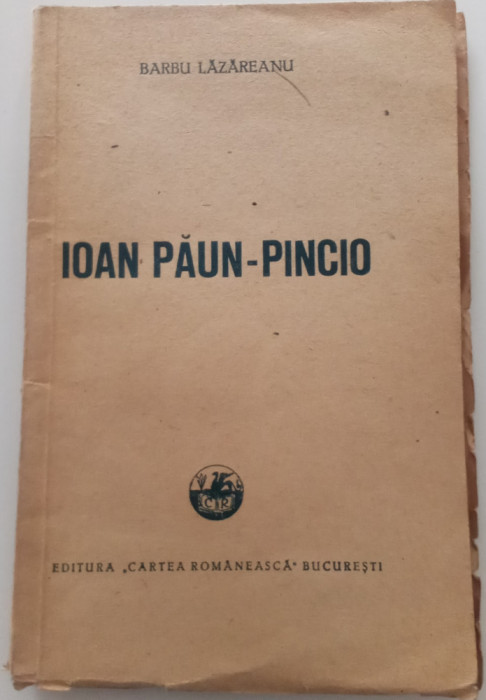 BARBU LAZAREANU - IOAN PAUN PINCIO - CARTEA ROM&Acirc;NEASCĂ 1948