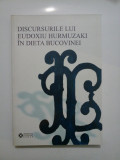 Discursurile lui Eudoxiu Hurmuzaki in dieta Bucovinei - Institutul cultural roman, 2007