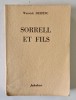 Sorrell et Fils - Warwick Deeping, 1946, Roman Beletristica, Editura Jeheber, 532 pagini