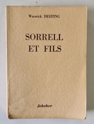 SORRELL ET FILS , roman par WARWICK DEEPING , 1946 foto