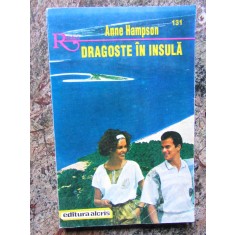 DRAGOSTE IN INSULA-ANNE HAMPSON