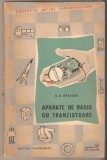 Aparate de radio cu tranzistoare-G.D.Oprescu