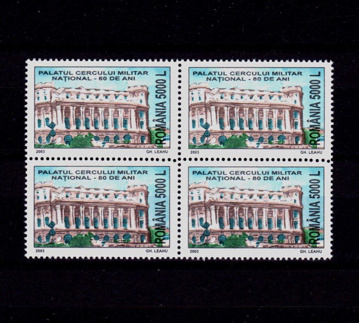 ✅RO 2003 , LP 1601 ,&quot;80 ani - Palatul Cercului Militar&quot; serie in bloc de 4 , MNH