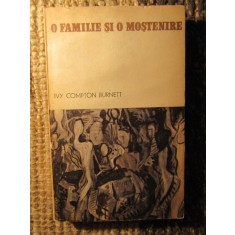 O FAMILIE SI O MOSTENIRE de IVY COMPTON BURNETT, 1969