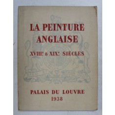 LA PEINTURE ANGLAISE ( XVIIIe. and XXIe. SIECLES ) , 1938