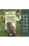 Mica enciclopedie: Pasari din padure si cantecele lor, Autor Anonim