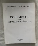 Radu Homer, Petru Orha - Documente din istoria romanilor 500p