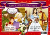 Scufita Rosie/Alba ca zapada si cei sapte pitici. Scene ilustrate din povesti - Editura Aramis