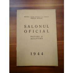 SALONUL OFICIAL - PICTURA SI SCULPTURA - 1944