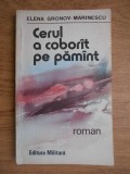 Elena Gronov Marinescu - Cerul a coborat pe pamant