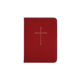 The Book of Common Prayer: And Administration of the Sacraments and Other Rites and Ceremonies of the Church