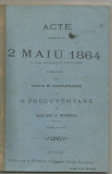 8A() - Vasile Kogalniceanu- 2 MAIU 1864-cu trei facsimile si trei stampe-- Acte, 1931