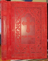 Psaltirea proorocului si imparatului David-dupa editia din 1914