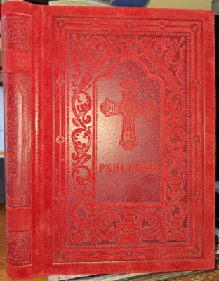 Psaltirea proorocului si imparatului David-dupa editia din 1914 foto