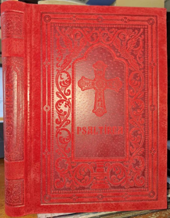 Psaltirea proorocului si imparatului David-dupa editia din 1914