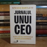 STEVEN BARTLETT - JURNALUL UNUI CEO : 33 DE LEGI ALE SUCCESULUI IN VIATA SI IN BUSINESS , 2024 *