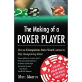 The Making of a Poker Player
