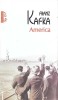 America, Franz Kafka - Roman, Editura Polirom, 2013, 330 pagini, Coperta Paperback