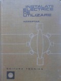 INSTALATII ELECTRICE DE UTILIZARE. INDREPTAR-T. CANESCU, R. DORDEA, C. POPESCU, D. SAVOPOL-276591