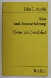 Sinn und Sinneserfahrung = (Sense and sensibilia) / John L. Austin