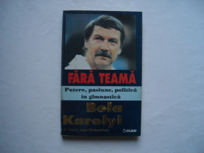 Fara teama - Bela Karolyi, Nancy Ann Richardson